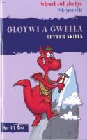 Helpwch eich Plentyn/Help Your Child: Gloywi a Gwella/Better Skills