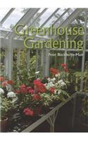 Greenhouse Gardening