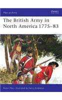 The British Army in North America 1775–83