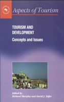 Tourism & Development: Concepts & Issues Concepts and Issues