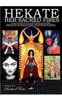 Hekate Her Sacred Fires