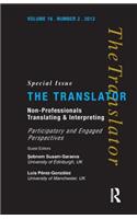 Non-Professional Translating and Interpreting