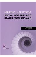 Personal Safety for Social Workers and Health Professionals