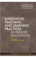 Innovative Teaching and Learning Practices in Higher Education