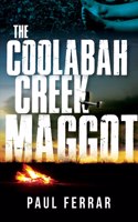 Coolabah Creek Maggot