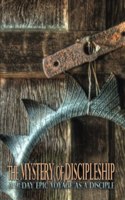 The Mystery of Discipleship