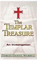 The Templar Treasure: An Investigation