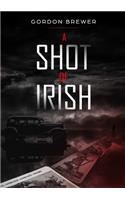 A Shot of Irish