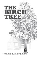 The Birch Tree