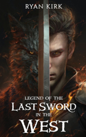 Legend of the Last Sword in the West