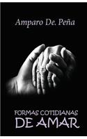 Formas cotidianas de amar