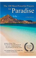 Prayer the 100 Most Powerful Prayers for Paradise - With 4 Bonus Books to Pray for the Future, Mindful Relaxation, Easy Breathing & Win the Lottery - For Men & Women