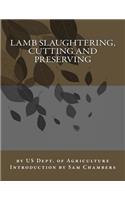 Lamb Slaughtering, Cutting and Preserving