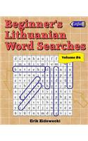 Beginner's Lithuanian Word Searches - Volume 6