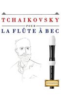 Tchaikovsky Pour La FL