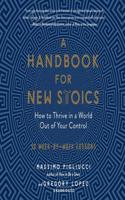 Handbook for New Stoics