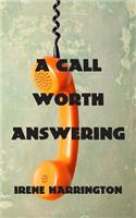 Call Worth Answering