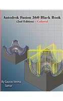Autodesk Fusion 360 Black Book (2nd Edition) - Colored