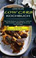 Low Carb Kochbuch