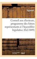Conseil Aux Électeurs, Programme Des Futurs Représentants À l'Assemblée Législative