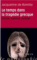 Le Temps Dans La Tragedie Grecque