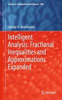 Intelligent Analysis: Fractional Inequalities and Approximations Expanded