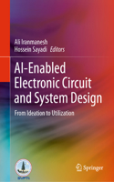 Ai-Enabled Electronic Circuit and System Design
