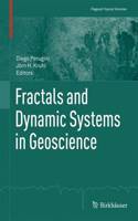 Fractals and Dynamic Systems in Geoscience: (Pageoph Topical Volumes)
