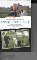 Unsere Stunde Null