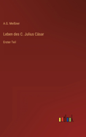 Leben des C. Julius Cäsar