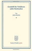 Grundriss Des Verfahrens Ausser Streitsachen
