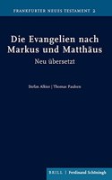 Die Evangelien Nach Markus Und Matthäus