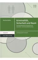 Kriminalitat, Sicherheit Und Raum