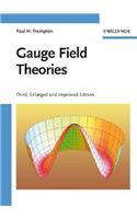 Gauge Field Theories