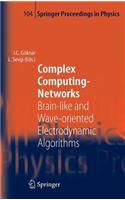 Complex Computing-Networks