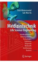 Medizintechnik: Life Science Engineering