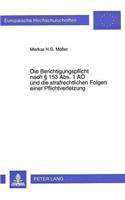Die Berichtigungspflicht Nach 153 Abs. 1 Ao Und Die Strafrechtlichen Folgen Einer Pflichtverletzung