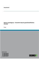 Homo Sociologicus: Fortschritt Durch Gesellschaftlichen Zwang?