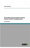 Das Problem der Kausalität in George Gerbners Kultivierungshypothese