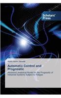 Automatic Control and Prognostic