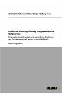 Politische Meinungsbildung in Egozentrierten Netzwerken