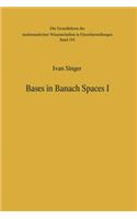 Bases in Banach Spaces I