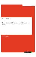 Terrorism and Transnational Organized Crime