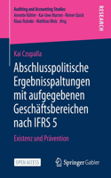 Abschlusspolitische Ergebnisspaltungen Mit Aufgegebenen Geschäftsbereichen Nach Ifrs 5