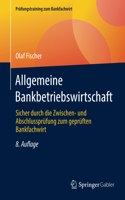Allgemeine Bankbetriebswirtschaft