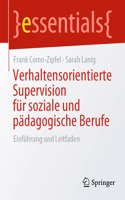 Verhaltensorientierte Supervision Für Soziale Und Pädagogische Berufe