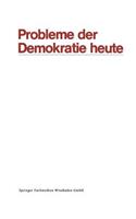 Probleme Der Demokratie Heute