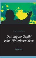 Das ungute Gefühl beim Hinterherwinken