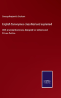 English Synonymes classified and explained