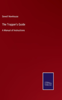 The Trapper's Guide